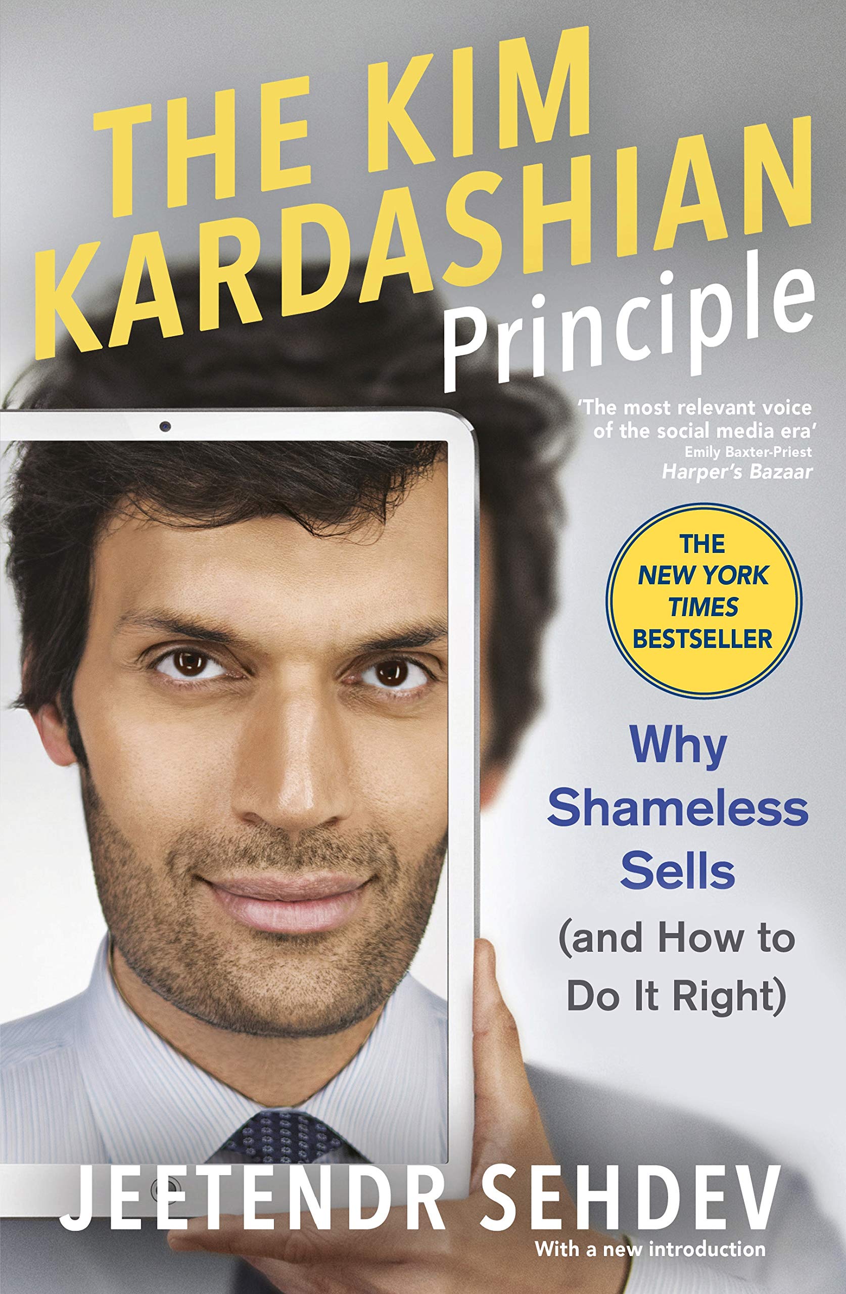 The Kim Kardashian Principle: Why Shameless sells (and How to Do it Right) Law