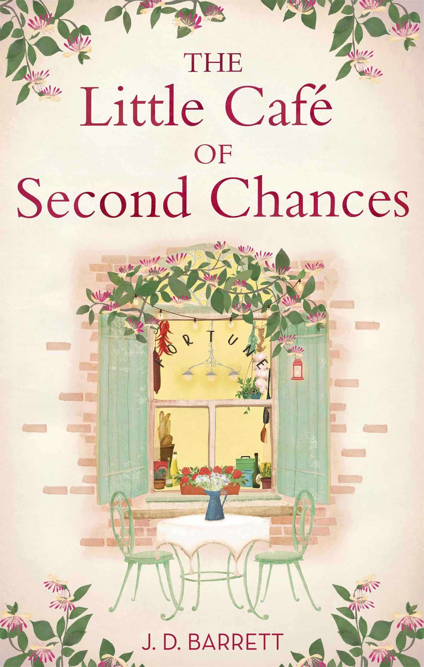 The Little Cafe of Second Chances: a heartwarming tale of secret recipes and a second chance at love Contemporary literature