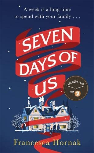 Seven Days of Us: The Simon Mayo Radio 2 Book Club choice for Christmas Contemporary literature