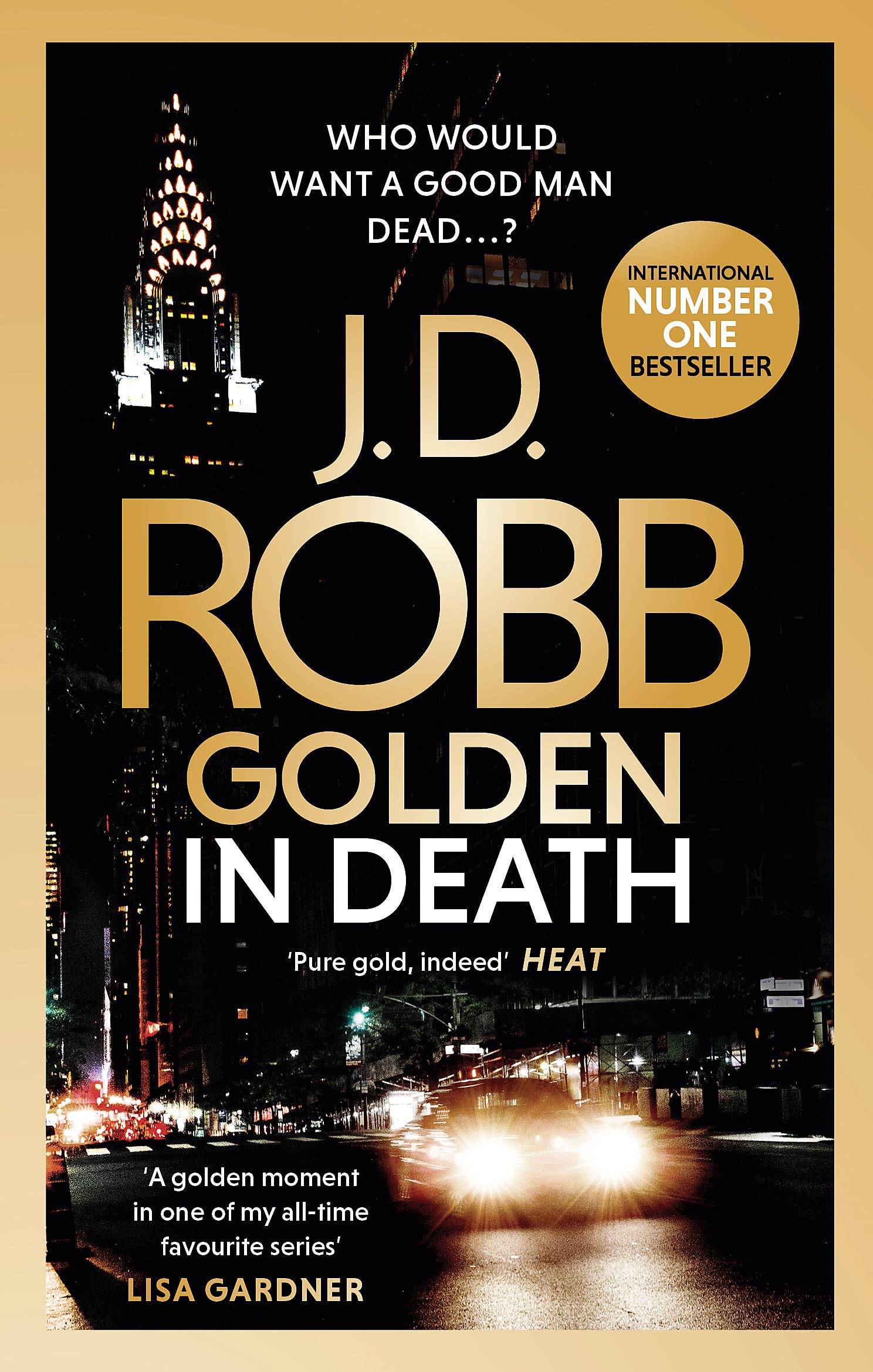 Golden In Death: An Eve Dallas thriller (Book 50) Contemporary literature