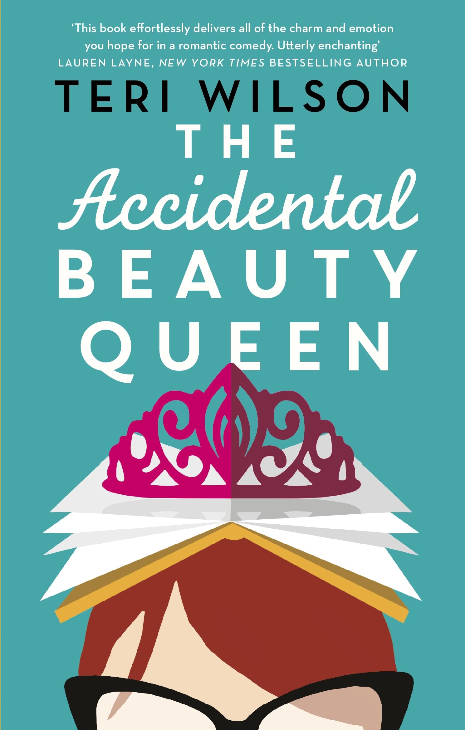 The Accidental Beauty Queen: the perfect summer romcom Contemporary literature
