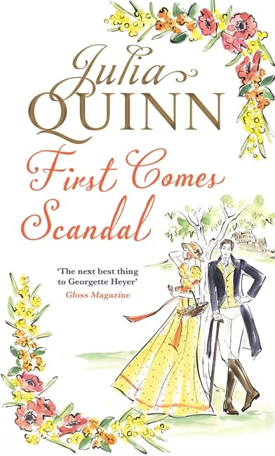First Comes Scandal: A Bridgerton Prequel book