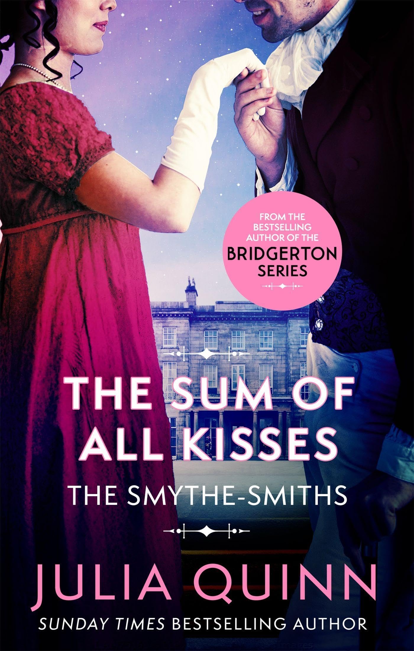 The Sum of All Kisses (Smythe-Smith Quartet) Historical Fiction