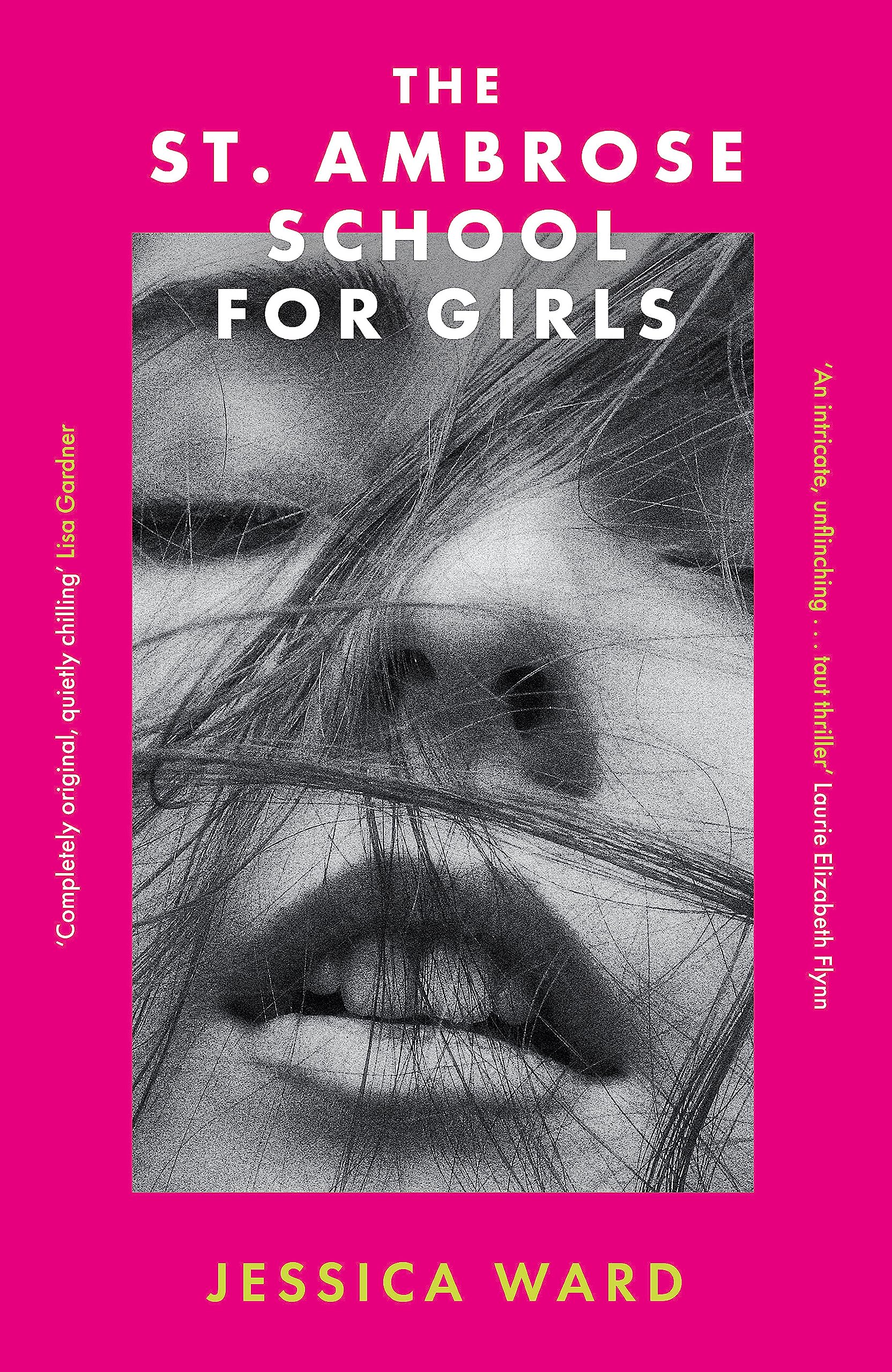 The St. Ambrose School for Girls: A darkly gripping coming-of-age story, filled with secrets and twisted friendships Contemporary literature Books