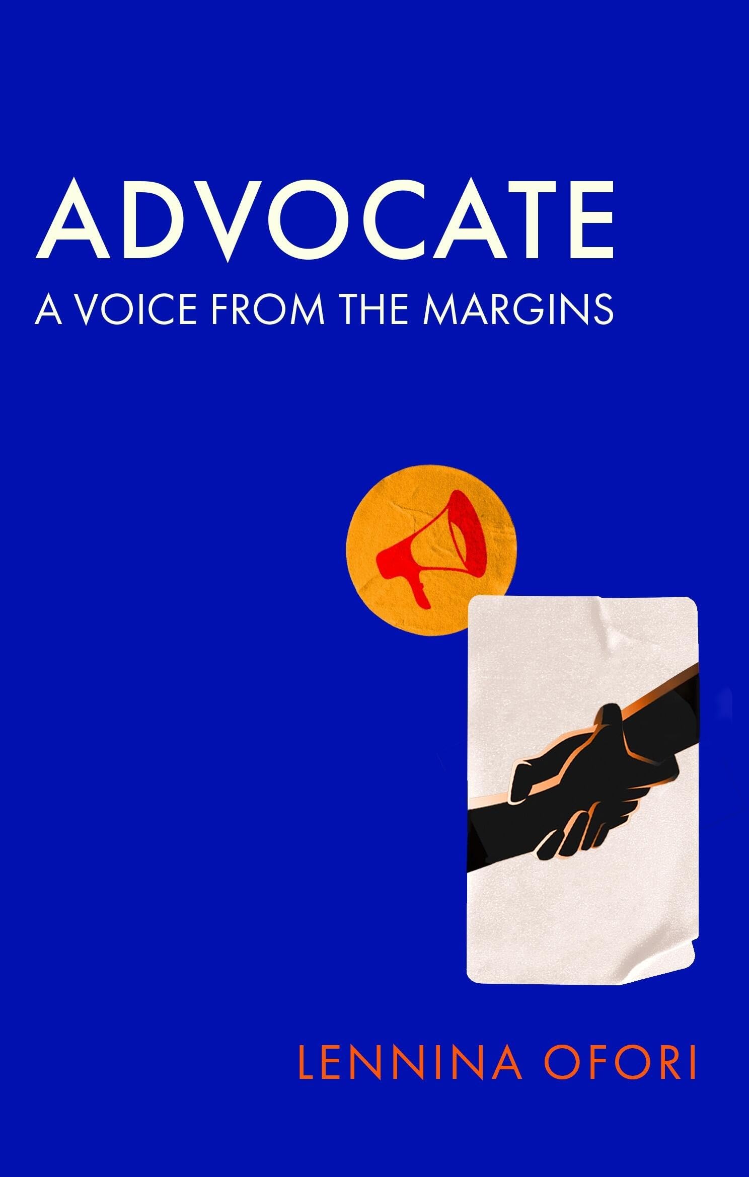 Advocate: A voice from the margins (Language Acts and Worldmaking) Social Sciences