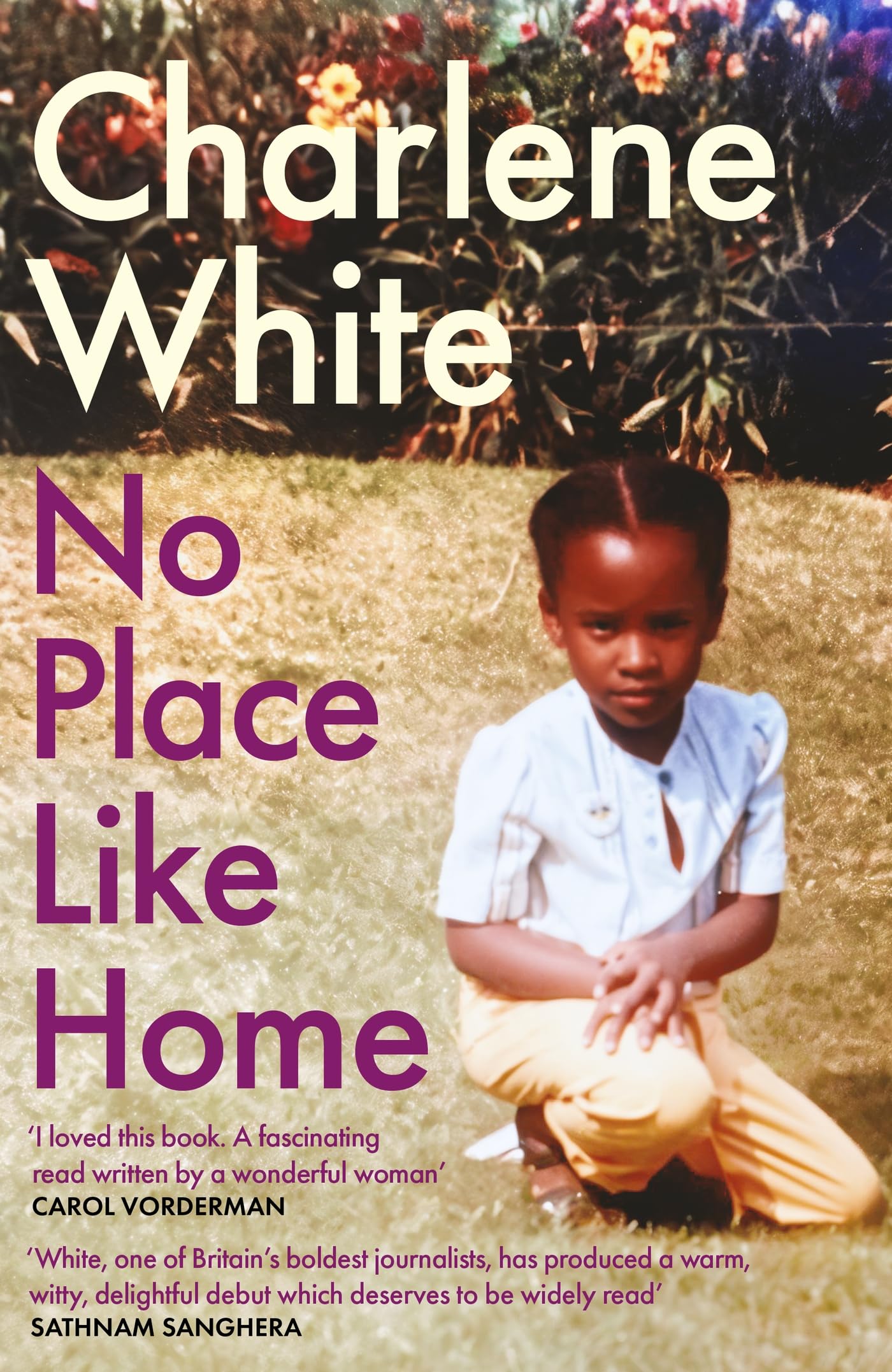 No Place Like Home: ‘A universal message … Warm, witty and delightful’ SATHNAM SANGHERA Social Sciences