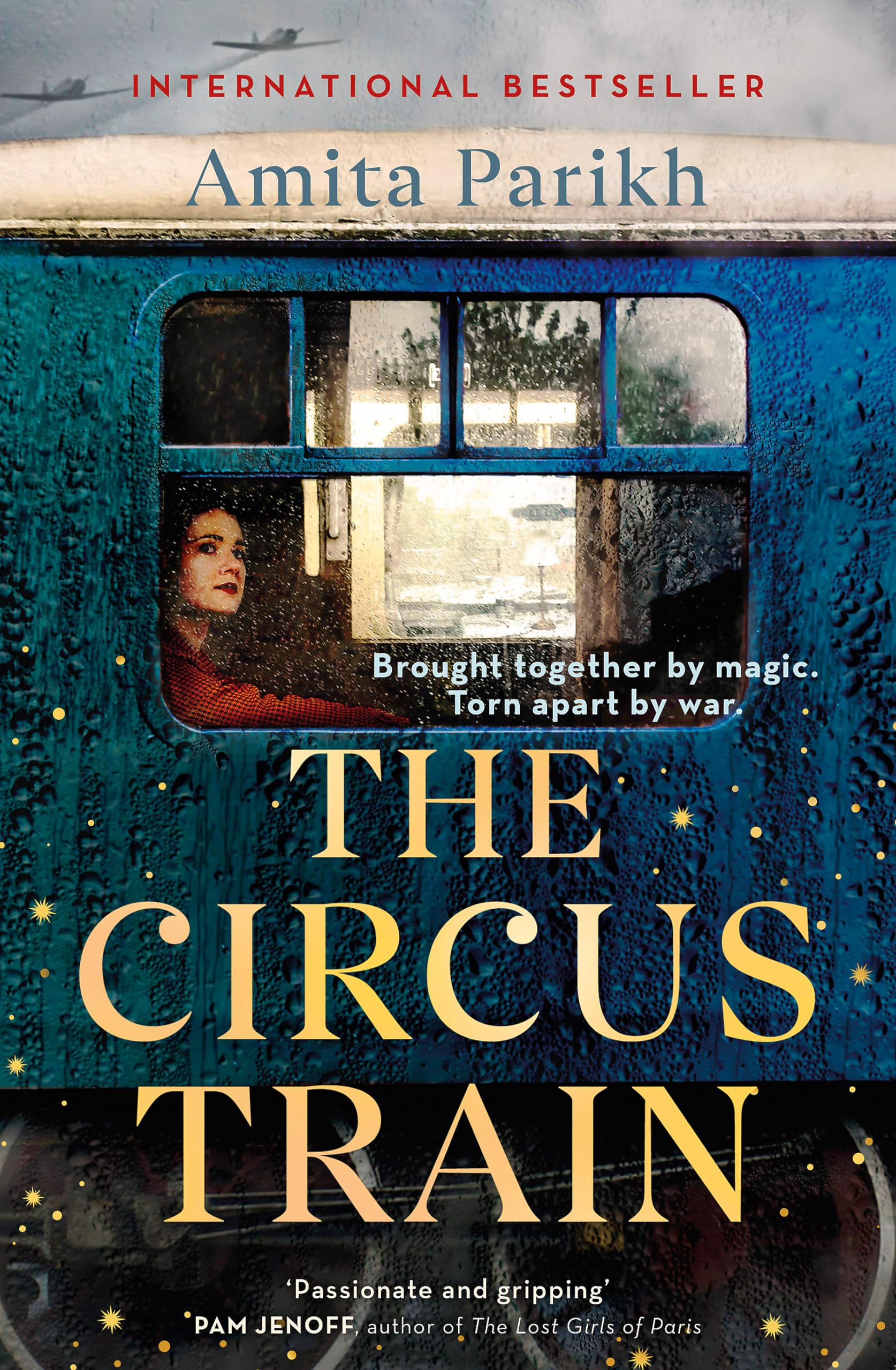 The Circus Train: The magical international bestseller about love, loss and survival in wartime Europe Historical Fiction