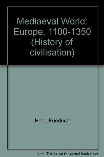 Mediaeval World: Europe, 1100-1350 Books