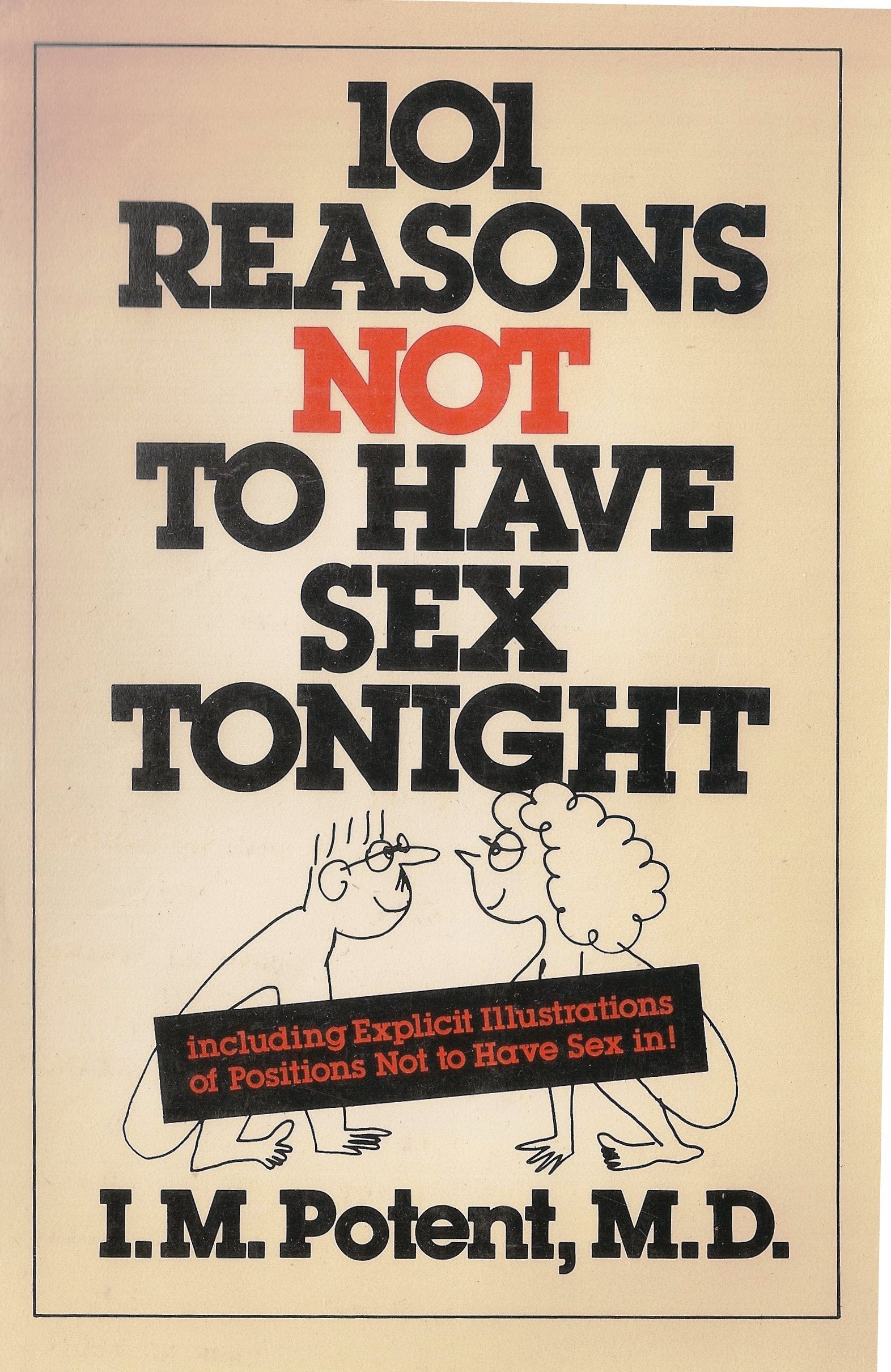 101 Reasons Not to Have Sex Tonight Books
