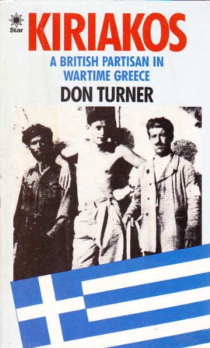 Kiriakos: British Partisan in Wartime Greece Books