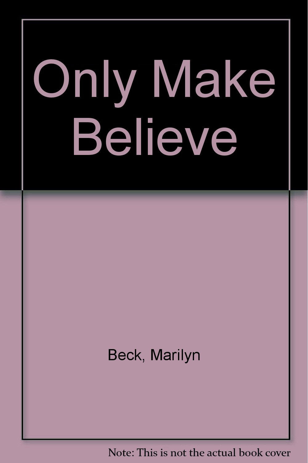 Only Make Believe Books