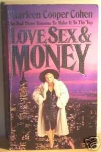 Love, Sex and Money book