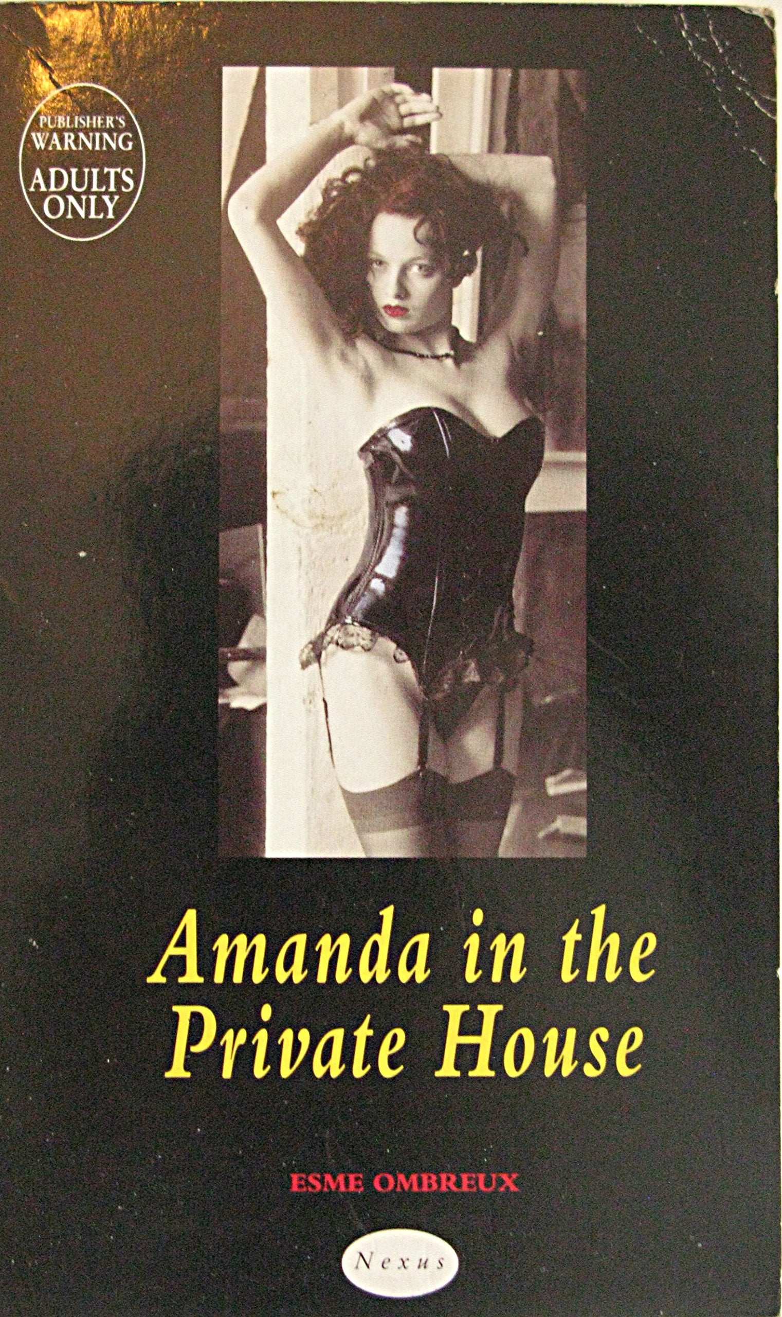 Amanda in the Private House (A Nexus classic) Contemporary literature