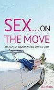 Wicked Words: Sex... On The Move Contemporary literature