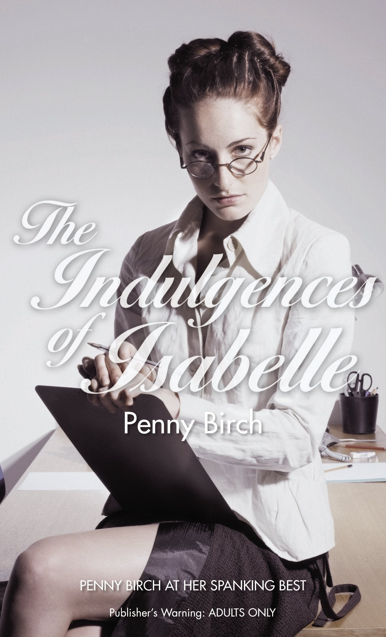 The Indulgences of Isabelle Contemporary literature