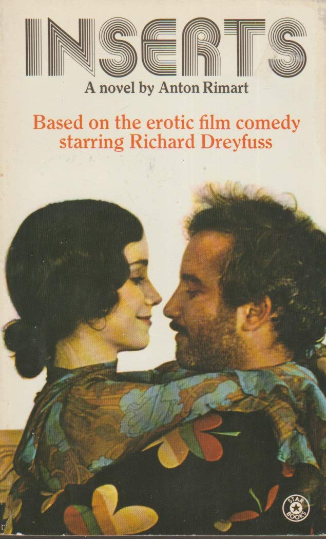 Inserts: Based on the Erotic Film Comedy Starring Richard Dreyfus Books