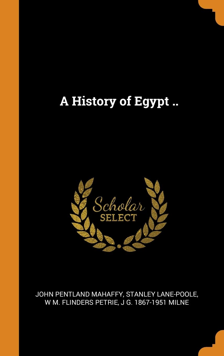 A History of Egypt .. Politics & History