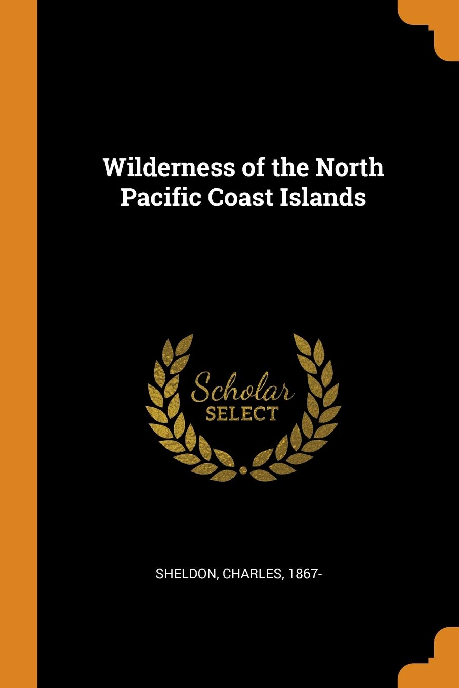 Wilderness of the North Pacific Coast Islands Politics & History