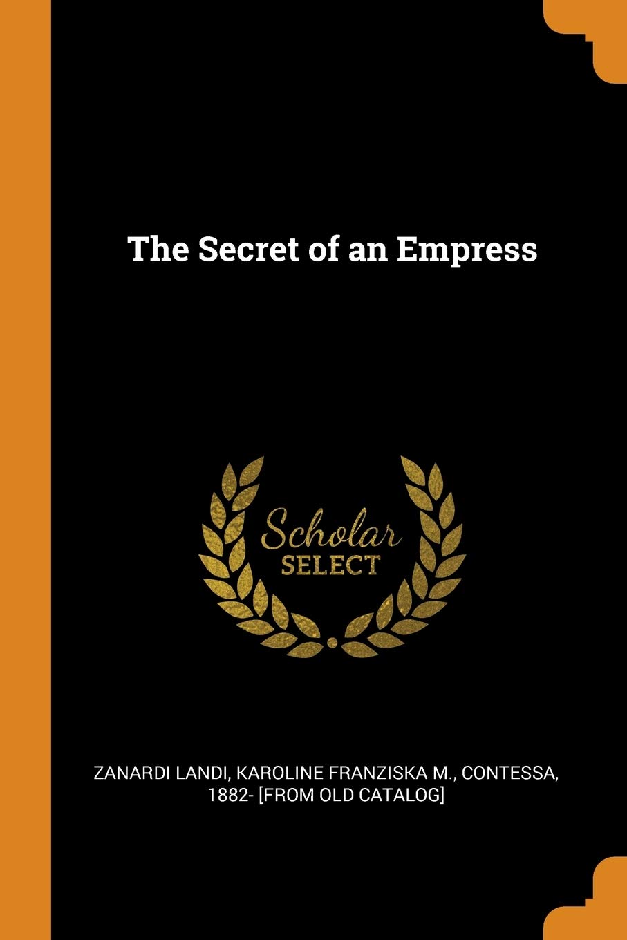 The Secret of an Empress Politics & History