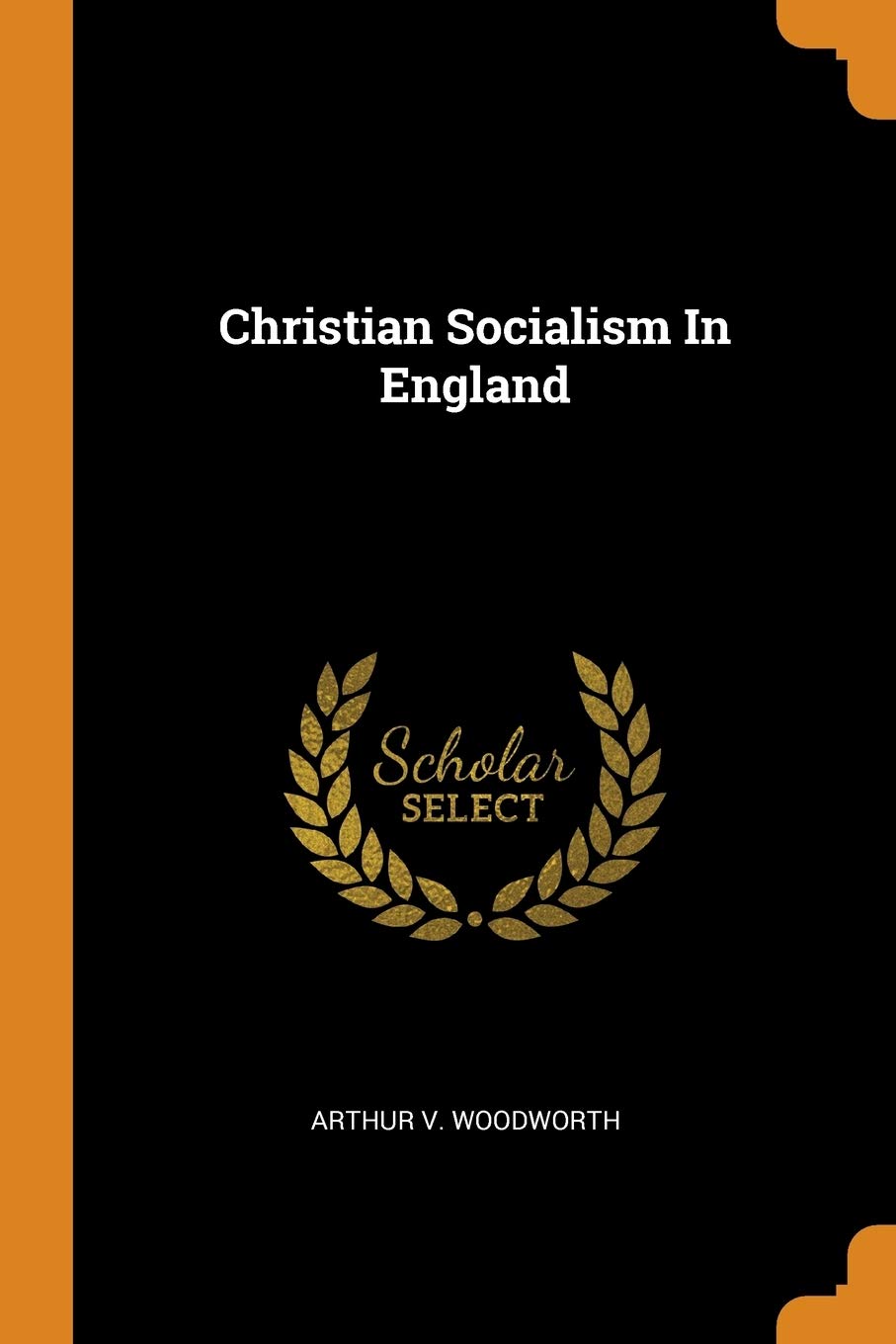 Christian Socialism in England Social Sciences