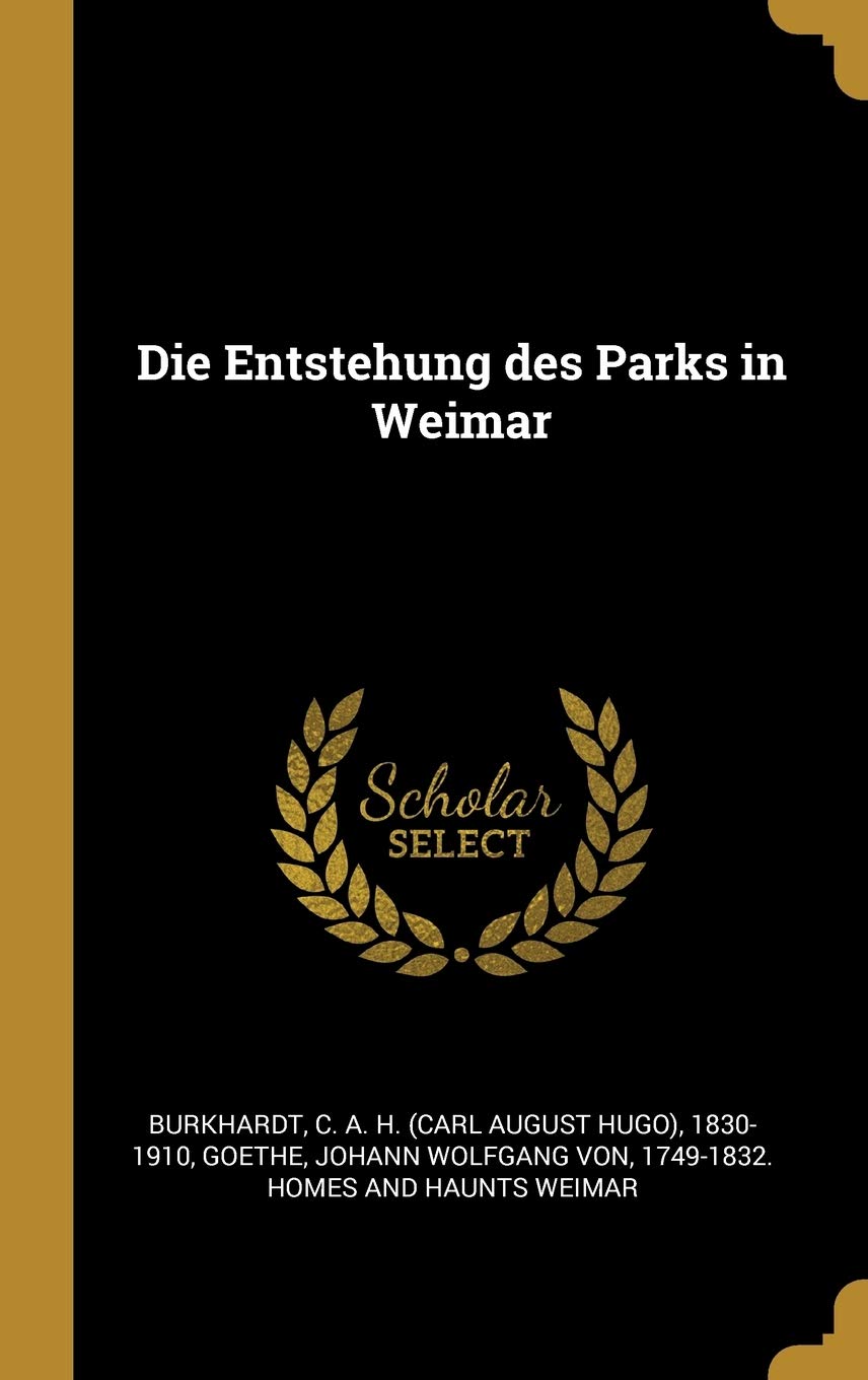 Die Entstehung des Parks in Weimar Politics & History