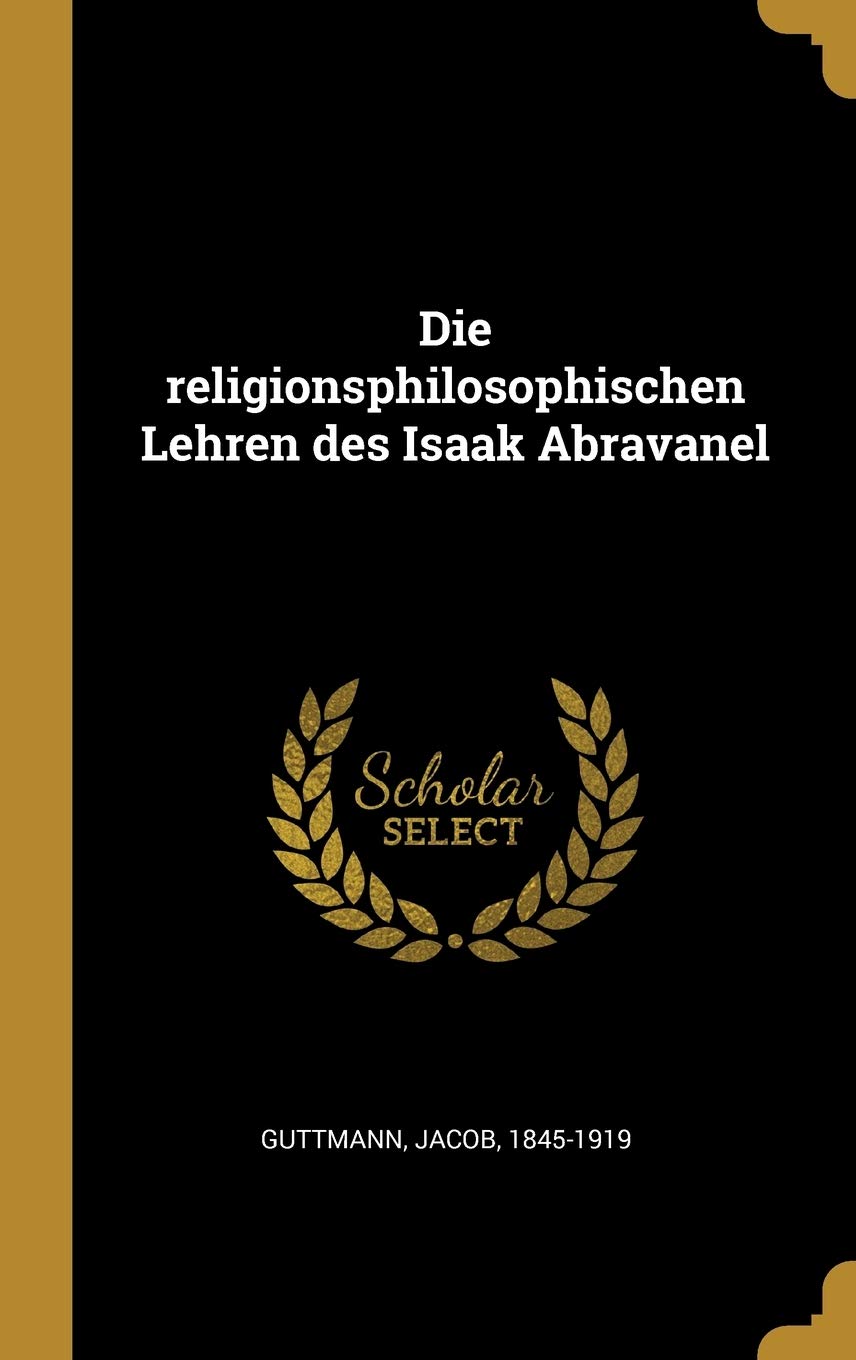 Die religionsphilosophischen Lehren des Isaak Abravanel Politics & History