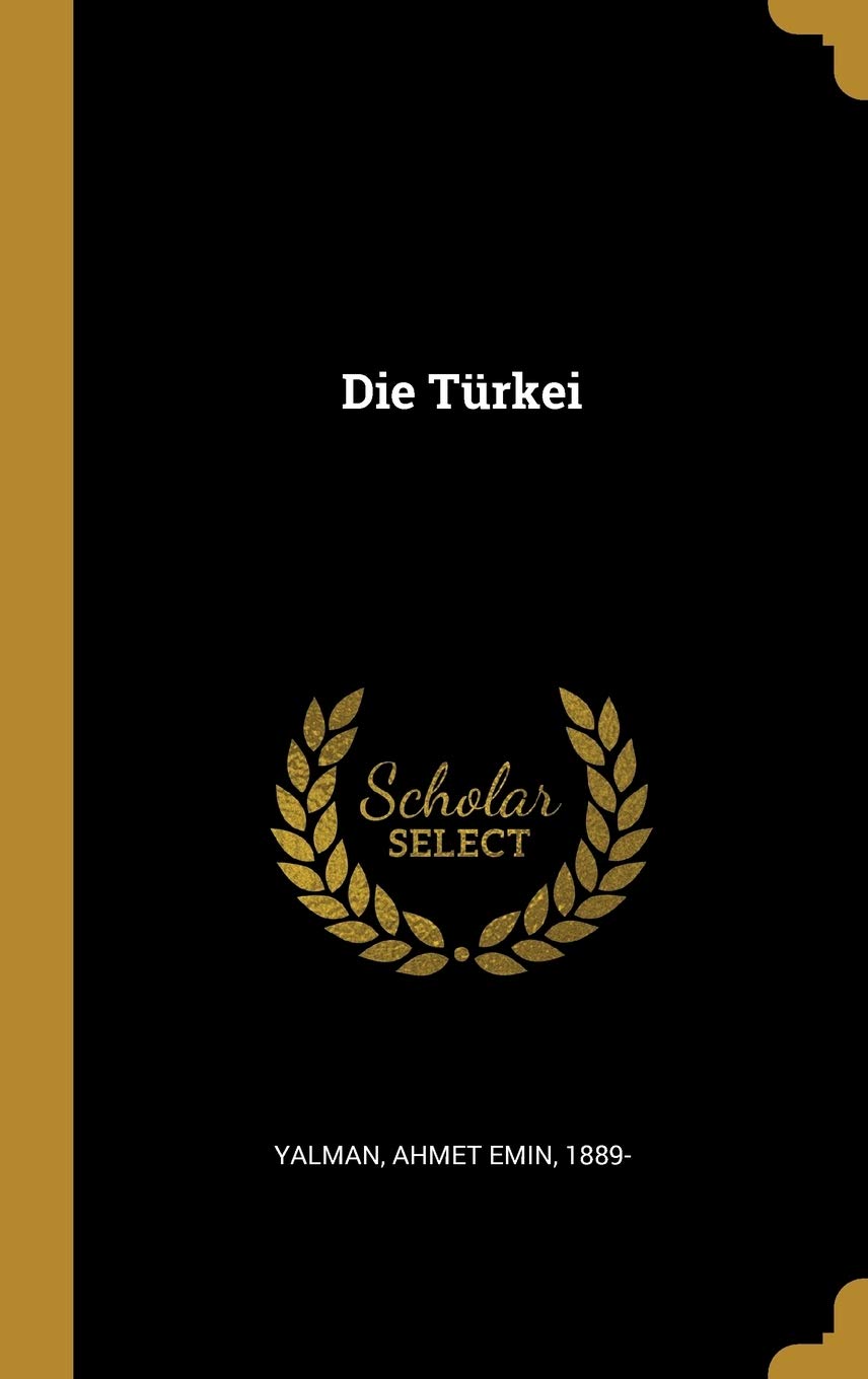 Die Türkei Politics & History