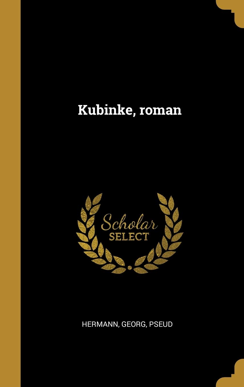Kubinke, roman Politics & History