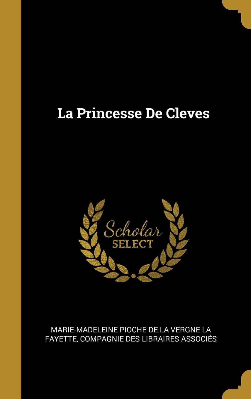 La Princesse De Cleves Politics & History