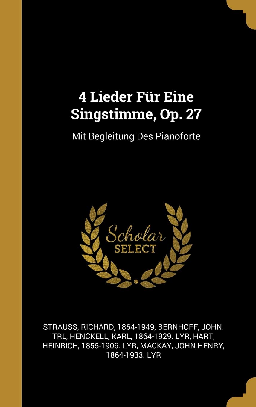 4 Lieder Für Eine Singstimme, Op. 27: Mit Begleitung Des Pianoforte Politics & History