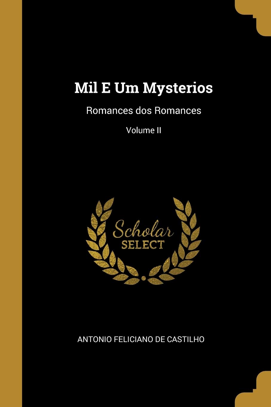 Mil E Um Mysterios: Romances dos Romances; Volume II book