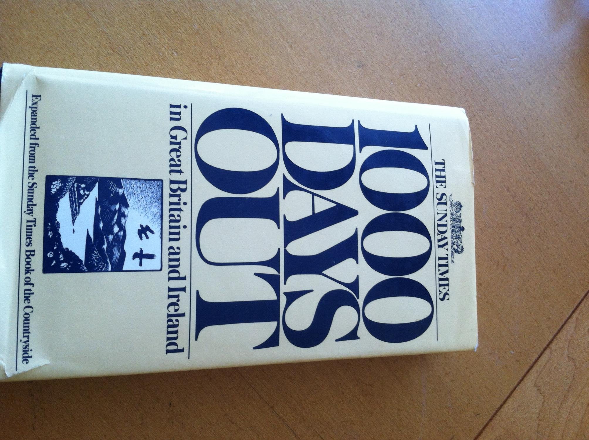 "Sunday Times" 1000 Days Out in Great Britain and Ireland Books
