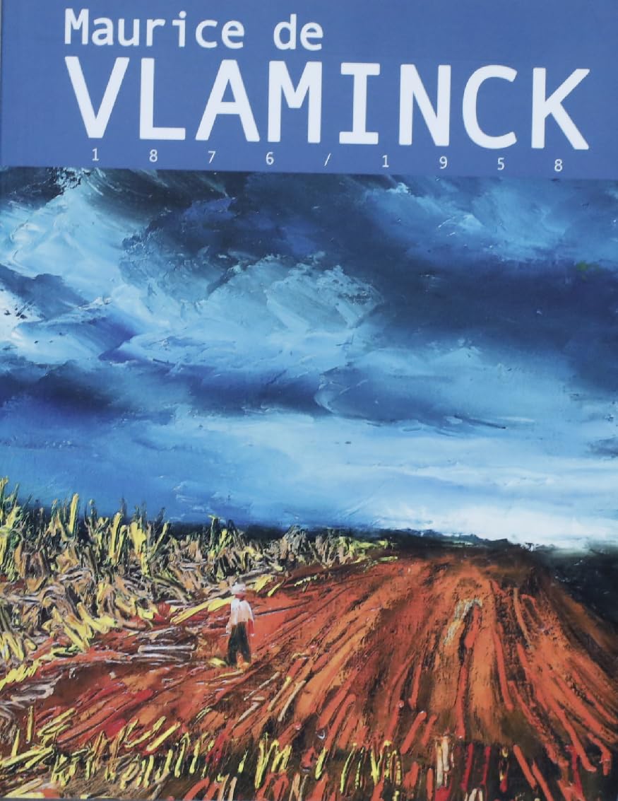 Maurice de Vlaminck 1876 / 1958 Books