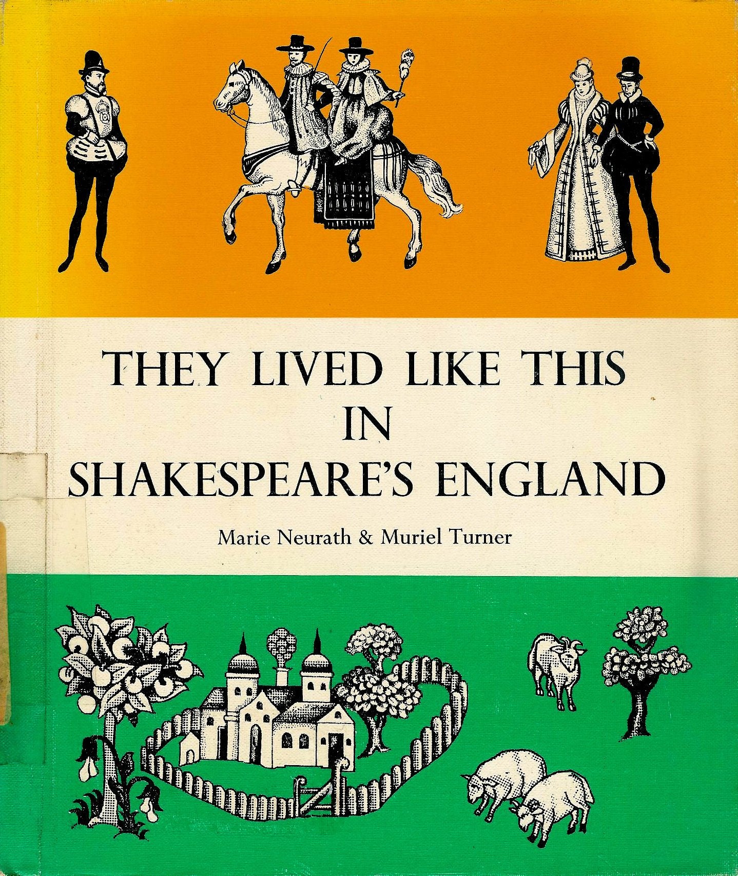 They Lived Like This in Shakespeare's England book