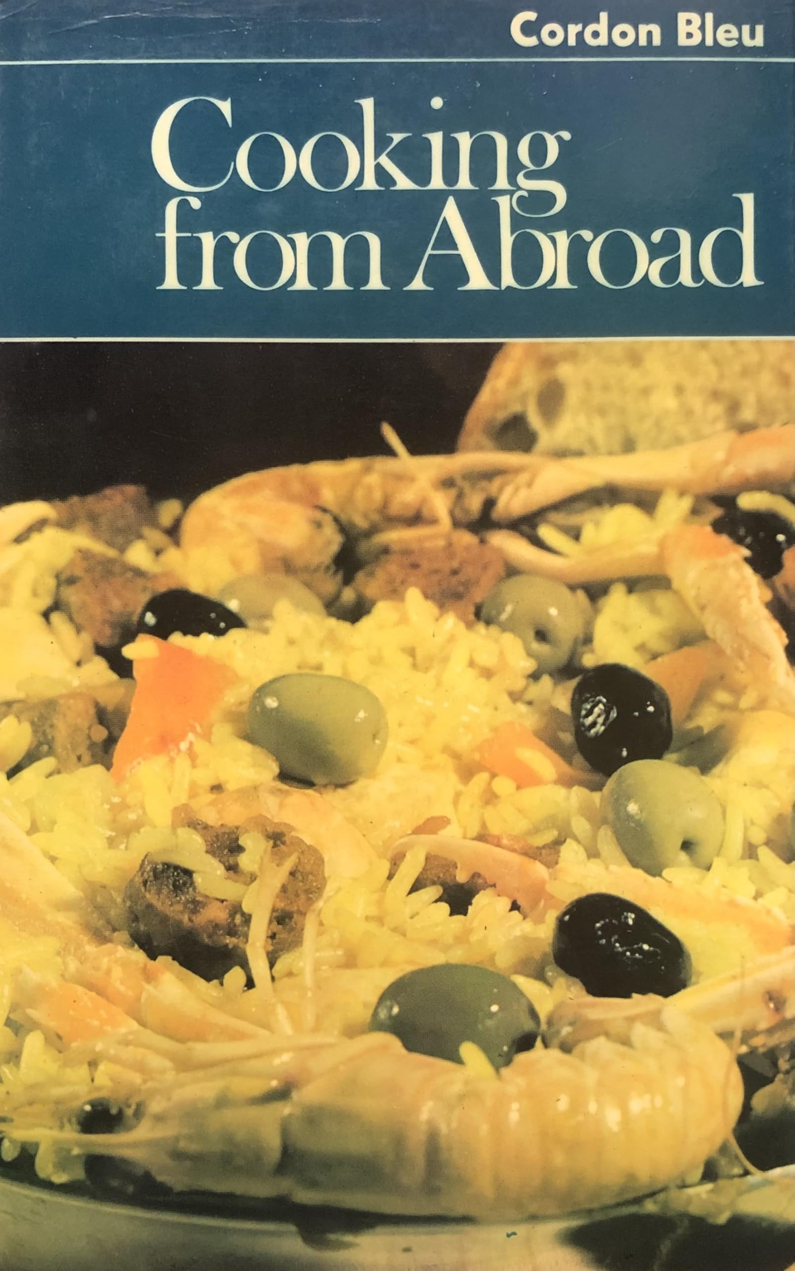 Cooking from Abroad (Cordon Bleu Cookbooks) Books