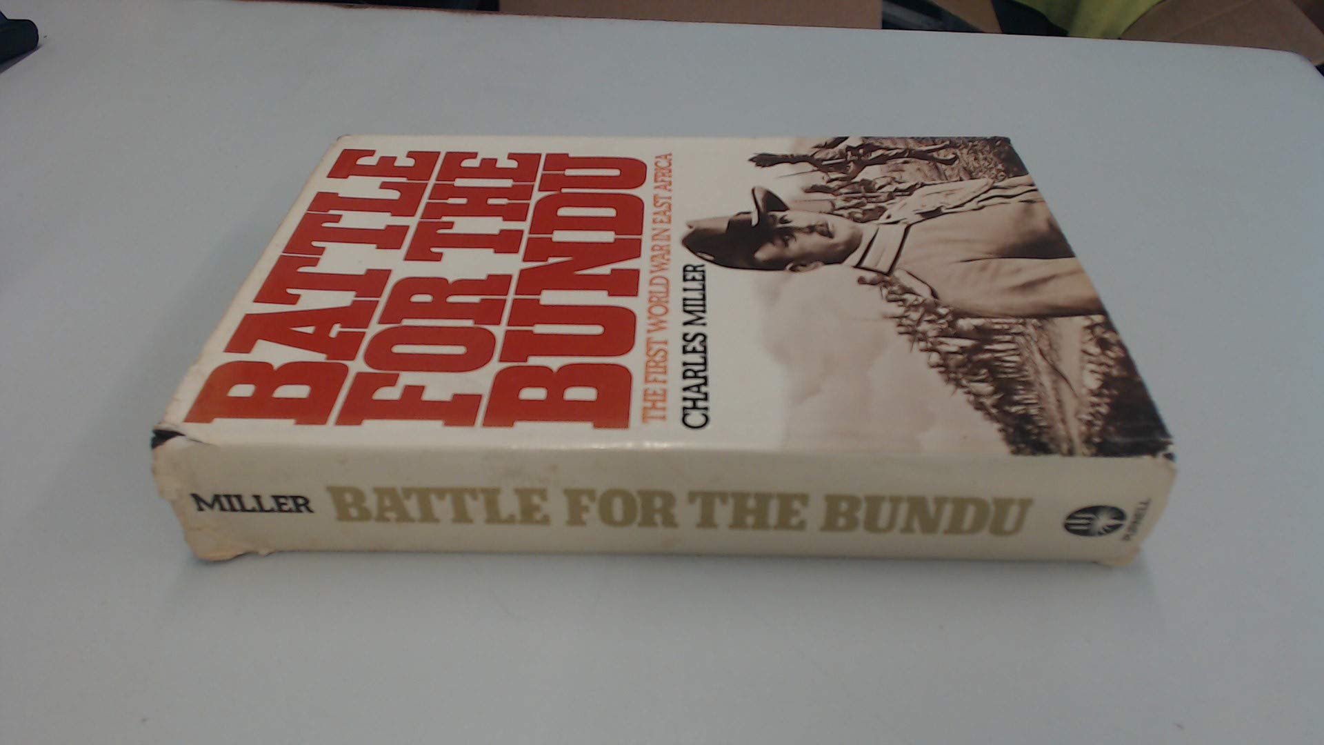 Battle for the Bundu: First World War in East Africa Books