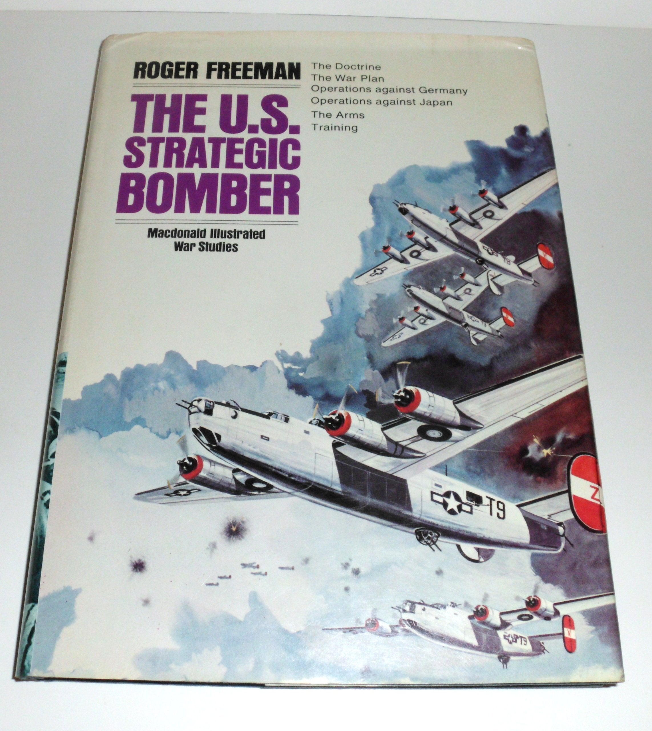 United States Strategic Bomber (Illustrated War Studies) Politics & History