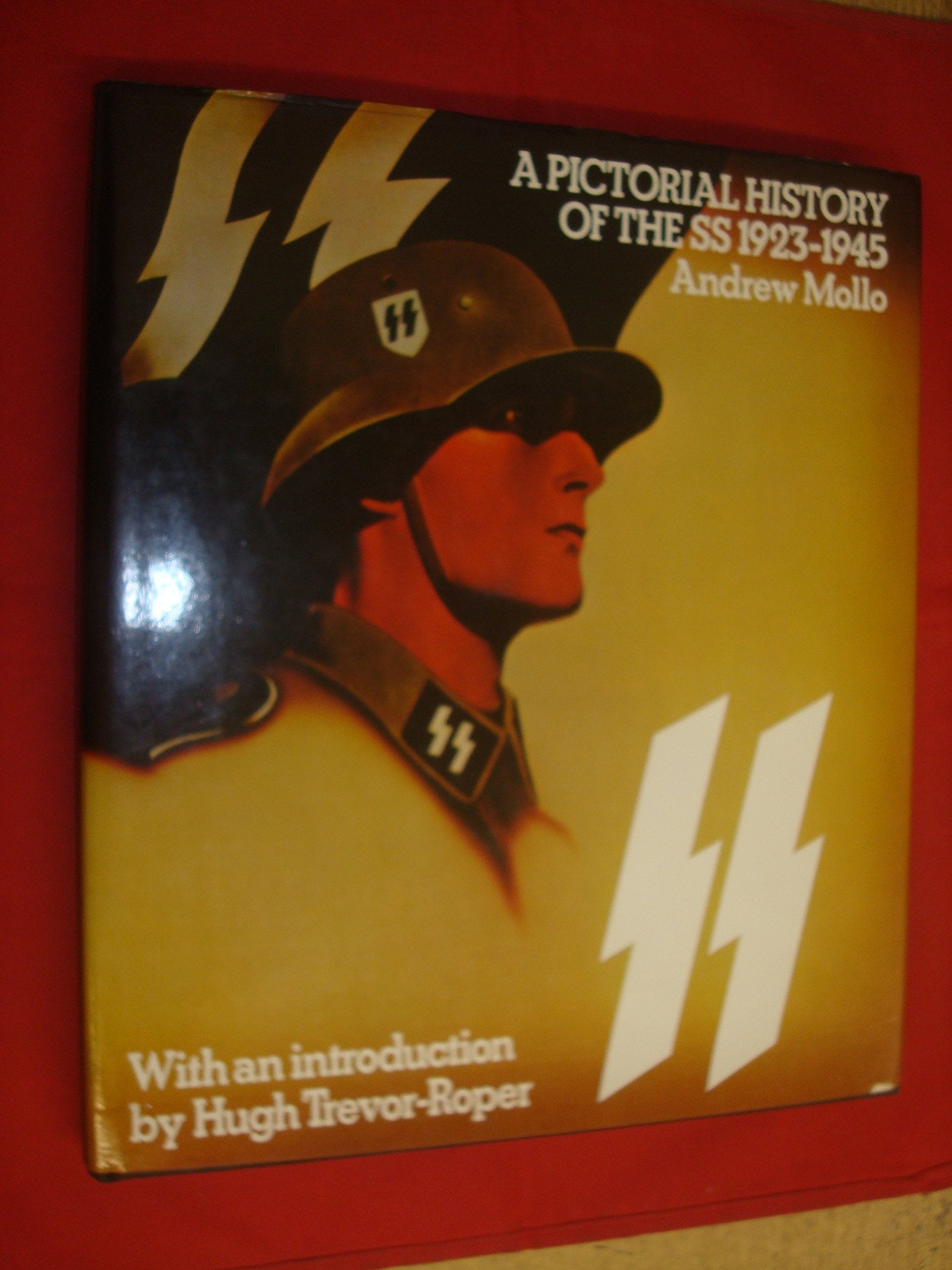 Pictorial History of the S.S., 1923-45 book