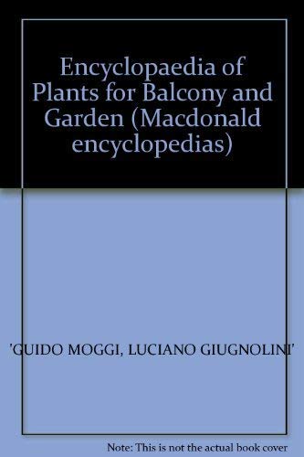 Encyclopaedia of Plants for Balcony and Garden (Macdonald encyclopedias) Mathematics