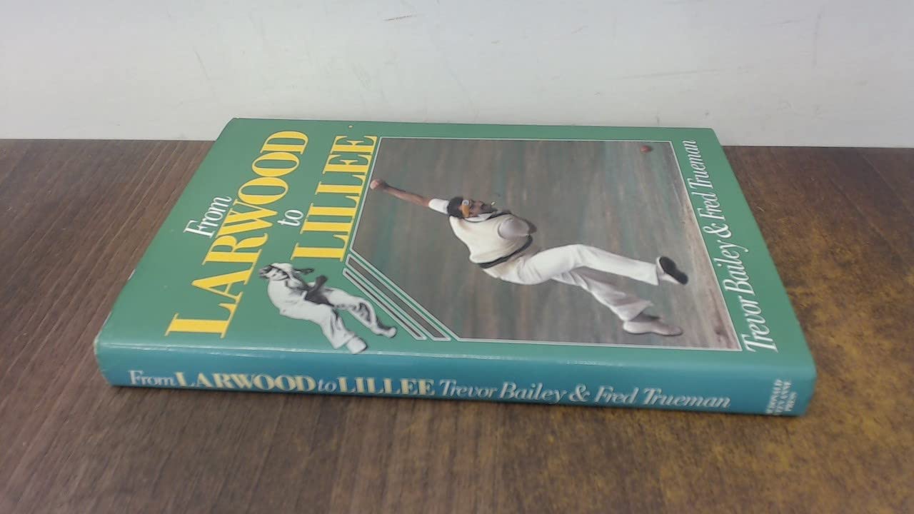 From Larwood to Lillee Books