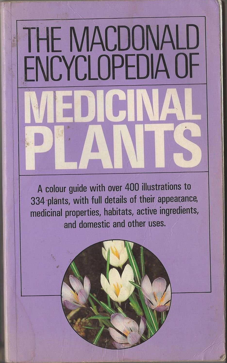 Encyclopaedia of Medicinal Plants (Macdonald encyclopedias) Mathematics