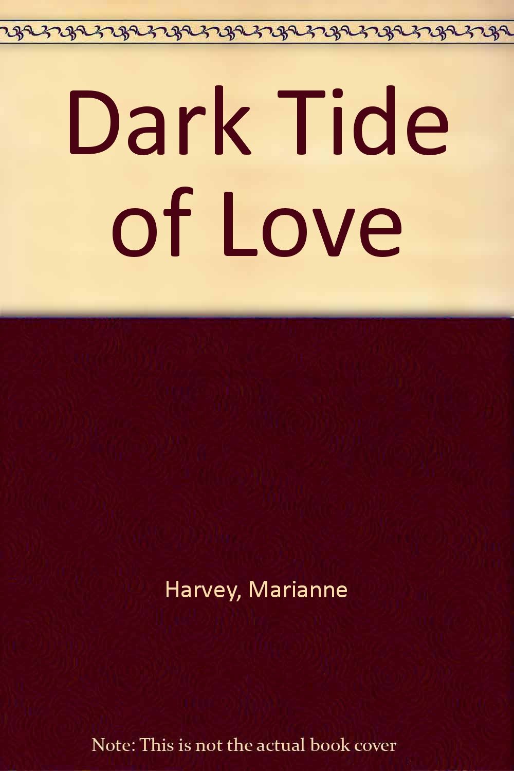 Dark Tide of Love Books