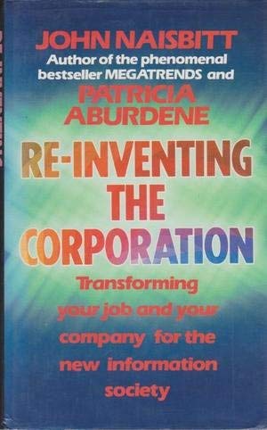 Re-inventing the Corporation Business, Finance & Career