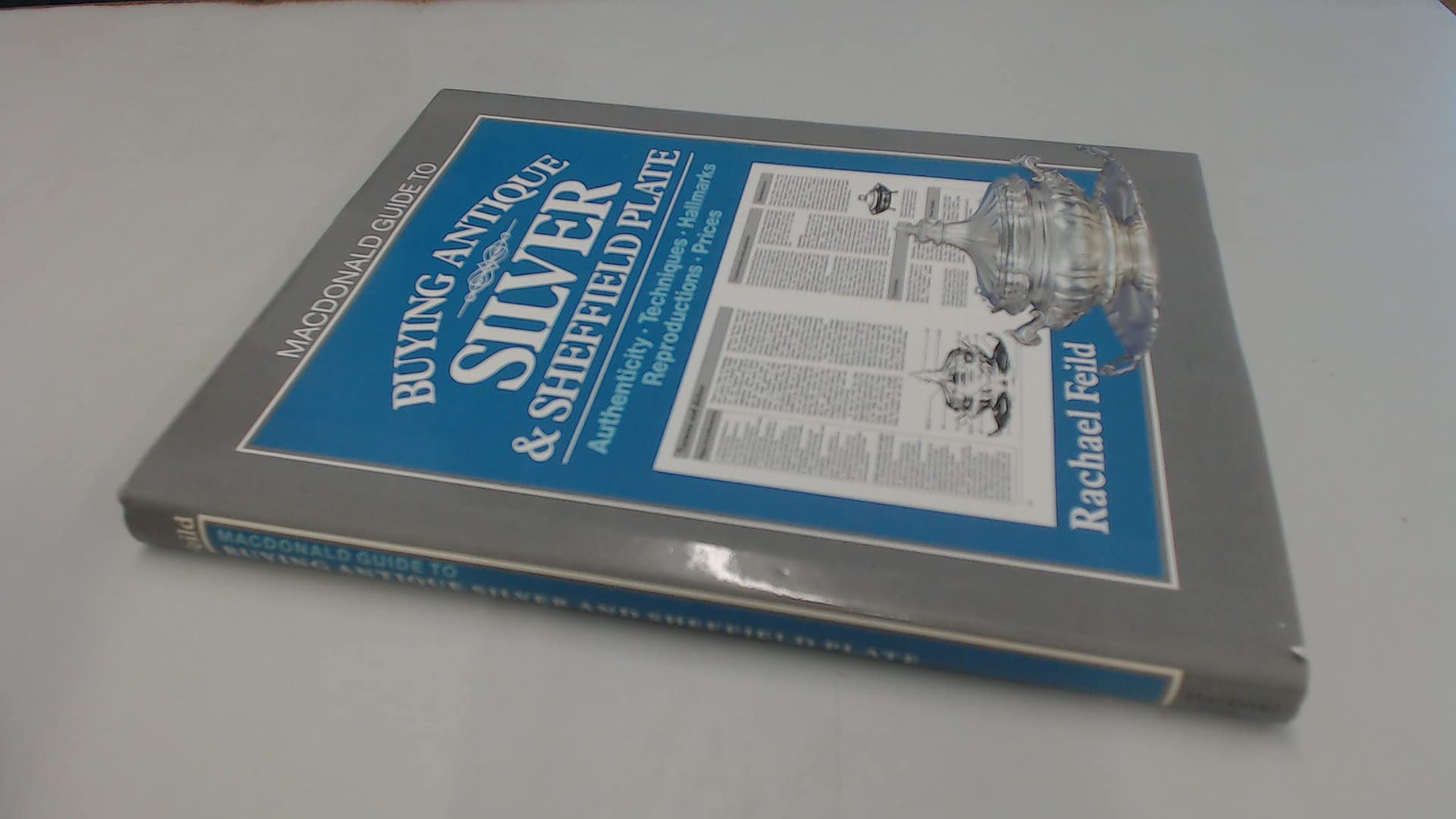 Buying Antique Silver and Sheffield Plate book