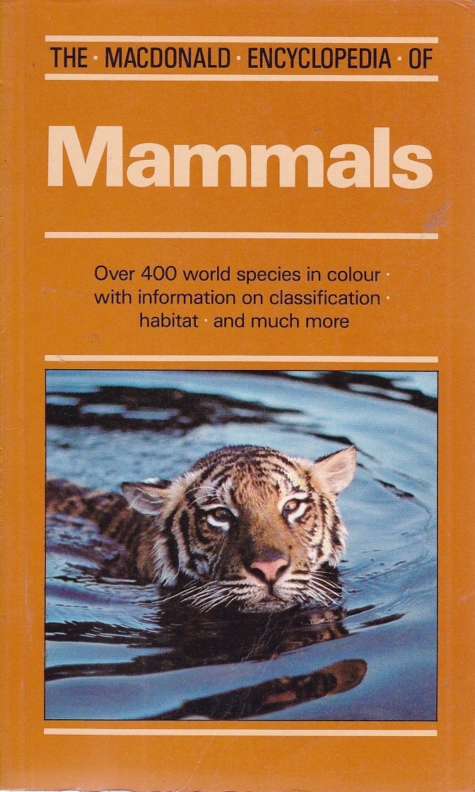 The Macdonald Encyclopaedia of Mammals (Macdonald encyclopedias) Mathematics