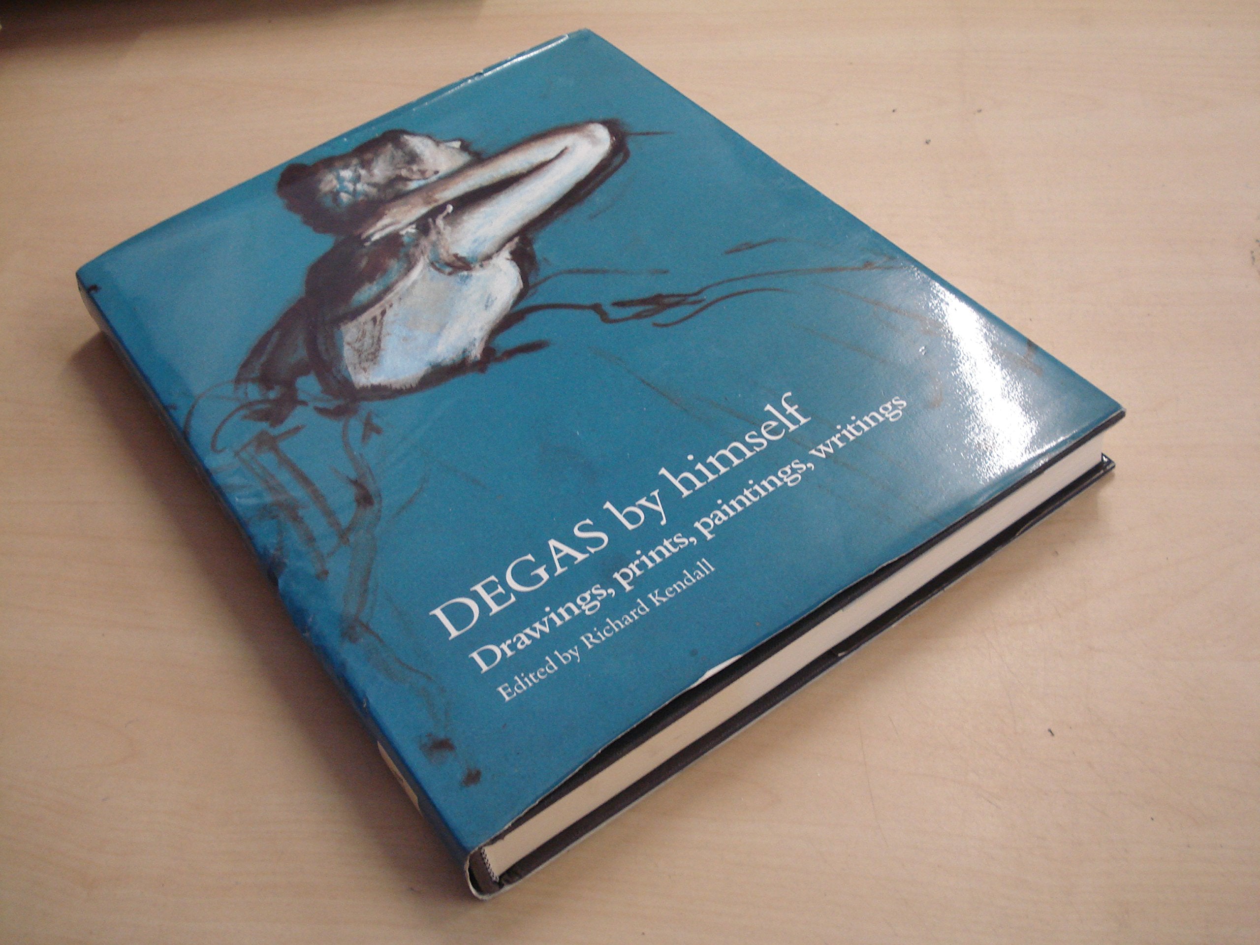 Degas by Himself: Drawings, Prints, Paintings, Writings (By Himself Series) Film, Art & Culture