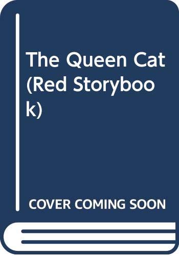 The Queen Cat (Red Storybook) Novels & Short Stories