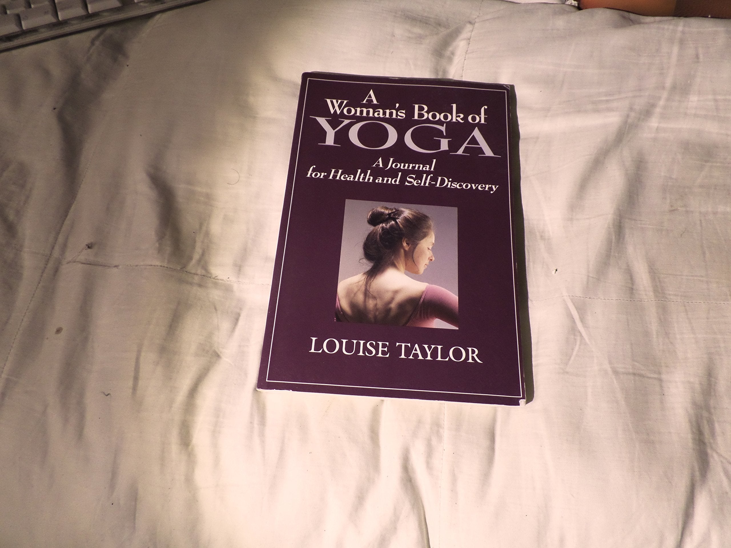 A Woman's Book of Yoga: A Journal for Health and Self-discovery Health, Nutrition & Fitness