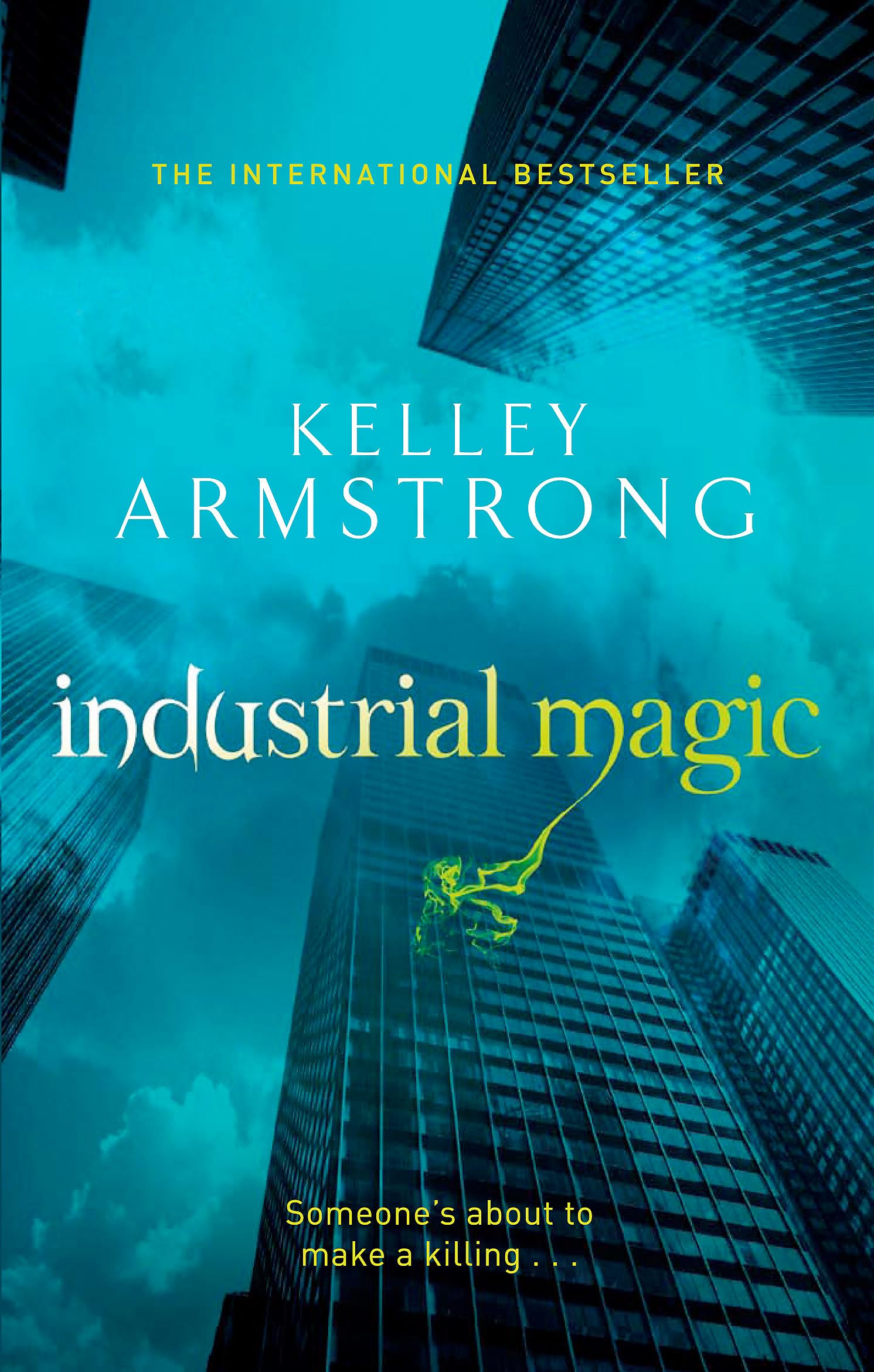 Industrial Magic: Book 4 in the Women of the Otherworld Series Dark Fantasy