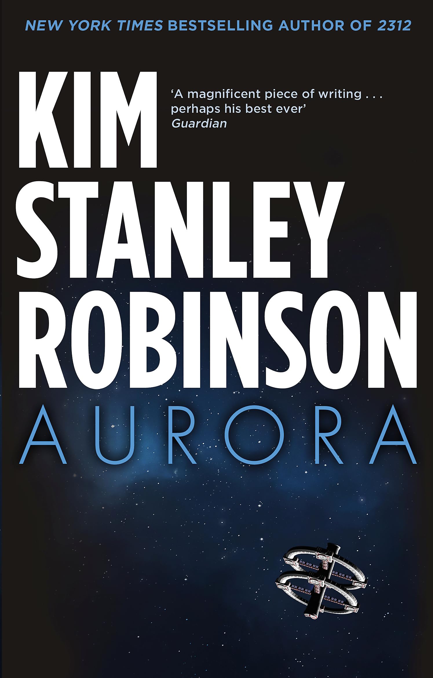Aurora: Nominated for the John W. Campbell Memorial Award 2016 Contemporary literature